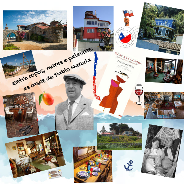 As Casas de Pablo Neruda