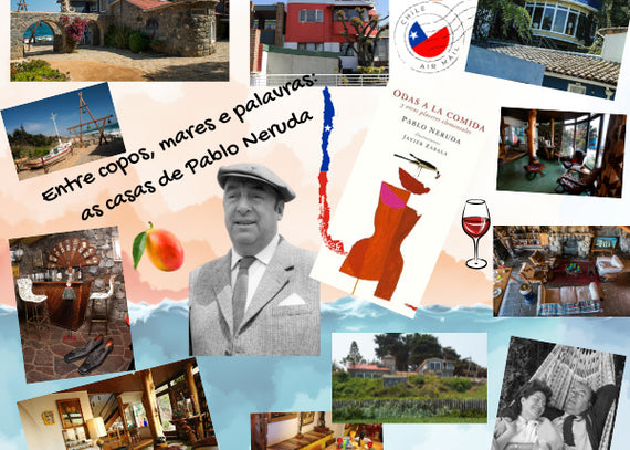 As Casas de Pablo Neruda