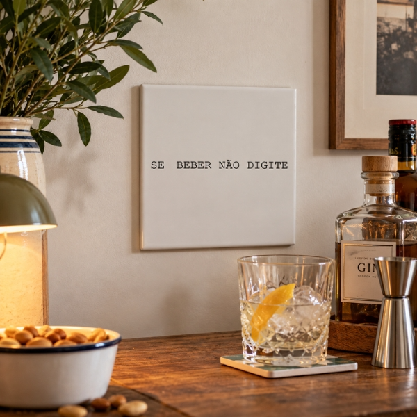 Azulejo Decorativo Se Beber Não Digite